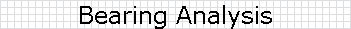 Bearing Analysis